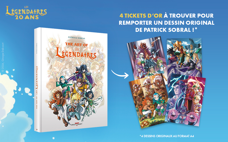 Légendaires dessins exclusives Patrick Sobral